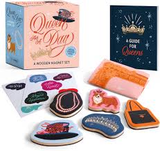 Queen for a Day : A Wooden Magnet Set